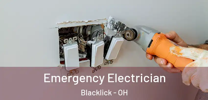  Emergency Electrician Blacklick - OH