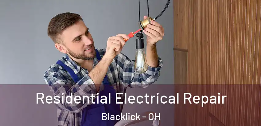 Residential Electrical Repair Blacklick - OH